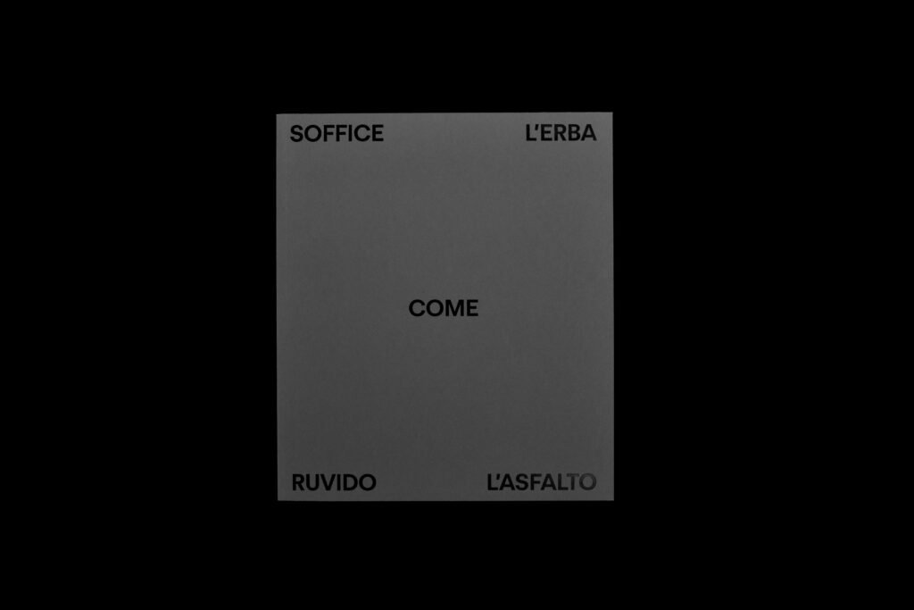 PHROOM // Tomaso Clavarino — Soffice come l'erba ruvido come l'asfalto